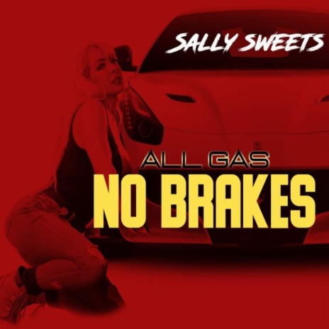 All Gas No Brakes cover art