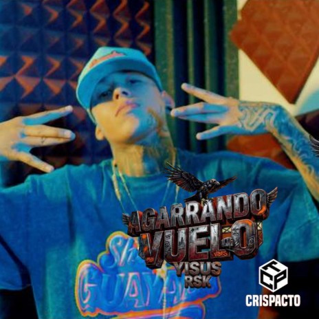 Agarrando Vuelo ft. Yisus RSK