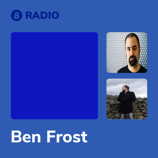 Ben Frost Radio