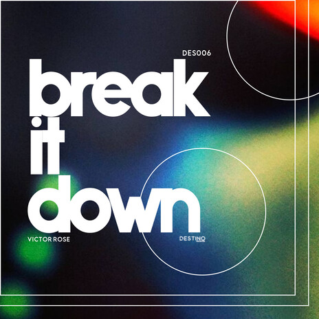 Break It Down (Original Mix) cover art
