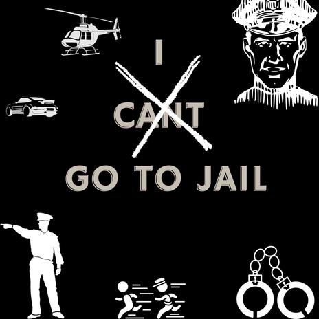 Cant go to jail (Remix) cover art