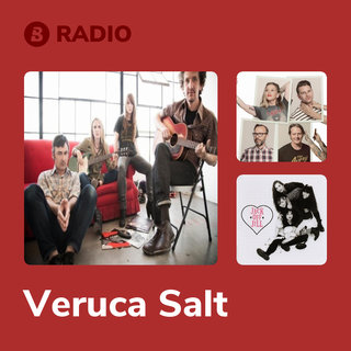 Veruca Salt Radio