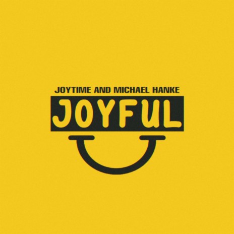 Joyful ft. Michael Hanke cover art