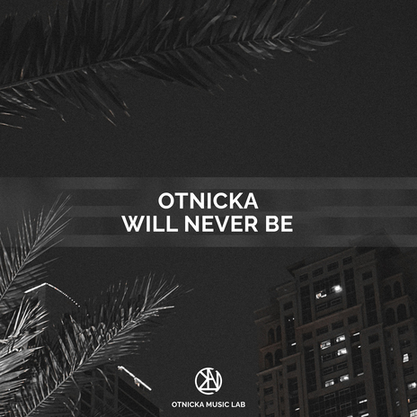 Will Never Be cover art