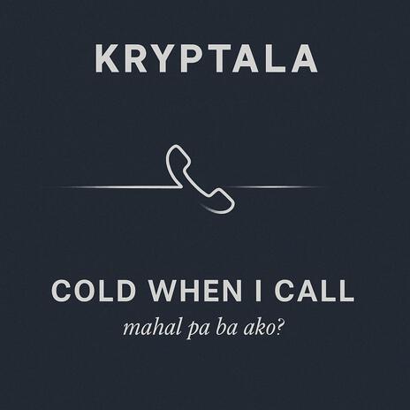 Cold When I Call cover art