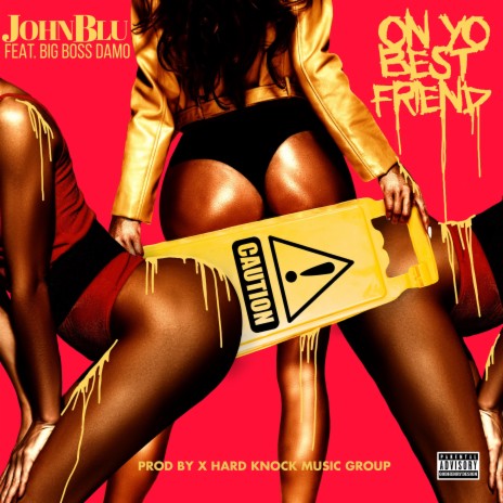 ON YO BEST FRIEND (Radio Edit) ft. BigBossDamo cover art