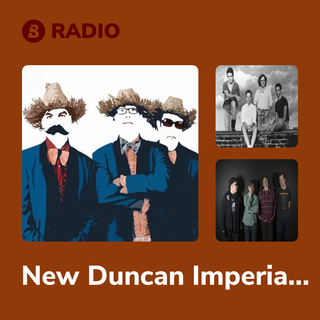 New Duncan Imperials Radio