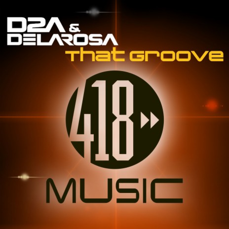 That Groove ft. D2A cover art