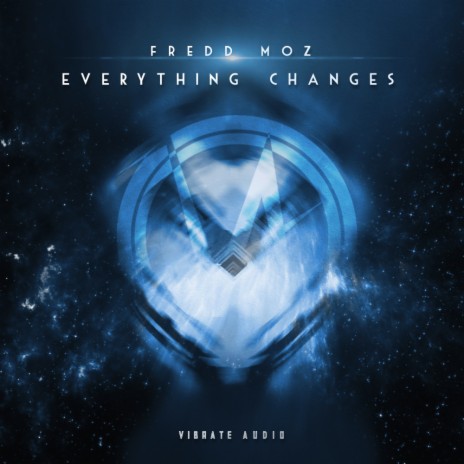 Everything Changes (Original Mix)