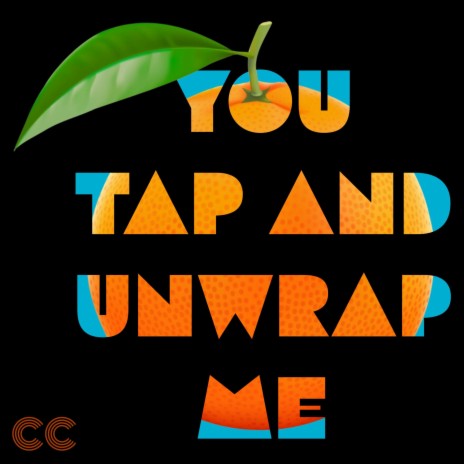 You Tap and Unwrap Me cover art