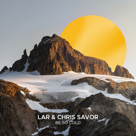 Be So Cold ft. Chris Savor cover art