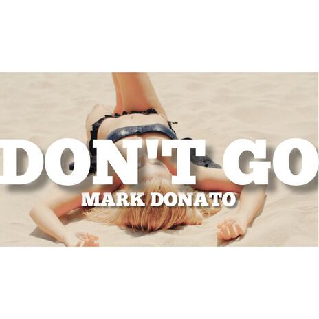 Don't Go (Radio Edit)