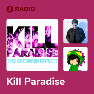 Kill Paradise Radio