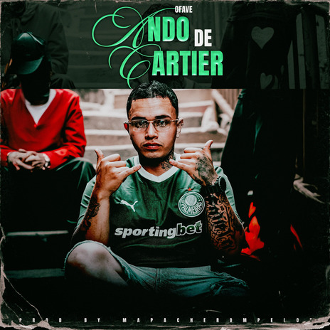 ANDO DE CARTIER ft. mapacherompelon cover art