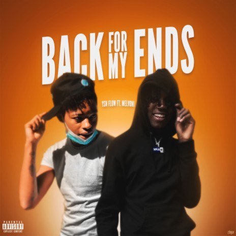 Back For My Ends ft. Melvoni cover art
