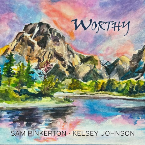 All Hail King Jesus (Sam Pinkerton & Kelsey Johnson Version) ft. Kelsey Johnson & From The Heart cover art