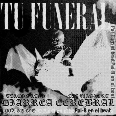 EL TIEMPO ft. DIARREA CEREBRAL & LIL MASACRE cover art