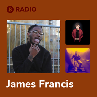 James Francis Radio