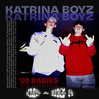 Katrina Boyz