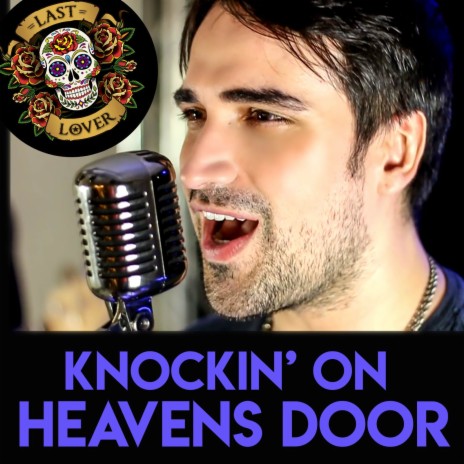 Knockin' on Heaven's Door