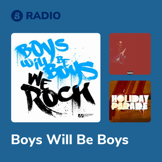 Boys Will Be Boys Radio