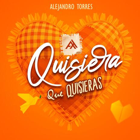 Quisiera Que Quisieras cover art