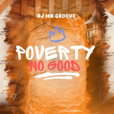 Poverty No Good cover art