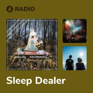 Sleep Dealer Radio