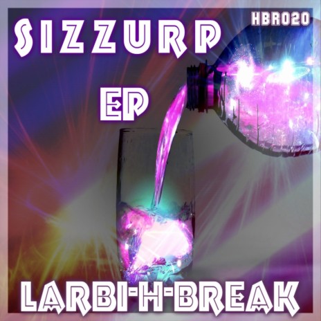 Sizzurp (Original Mix)