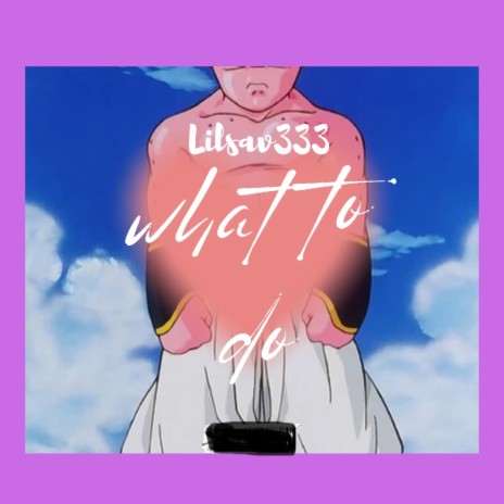 Wat To Do cover art