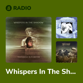 Whispers In The Shadow Radio