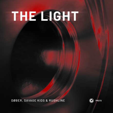 The Light ft. Savage Kids & Rushline cover art