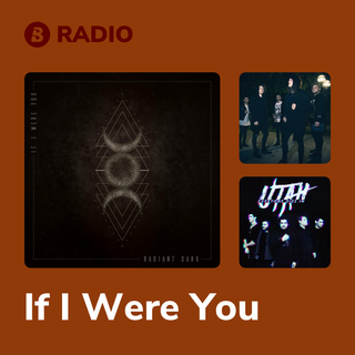 If I Were You Radio