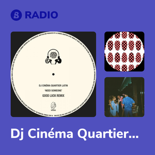 Dj Cinéma Quartier Latin Radio