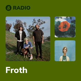 Froth Radio