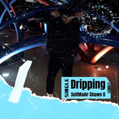 Drippin
