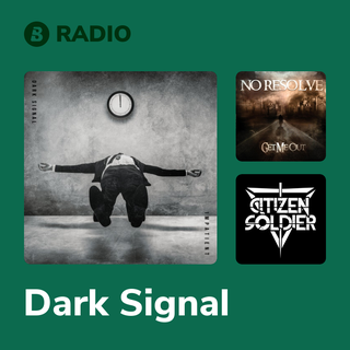 Dark Signal Radio