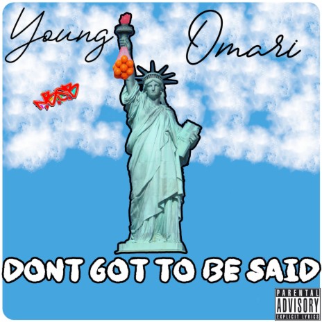 Dont Got To Be Said cover art