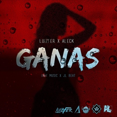 Ganas ft. Luizfer & Aleck cover art