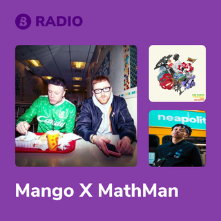 Mango X MathMan Radio