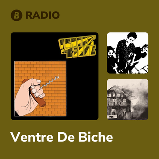 Ventre De Biche Radio