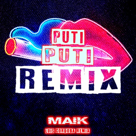 PUT PUTI (Luis Cordoba Remix) cover art
