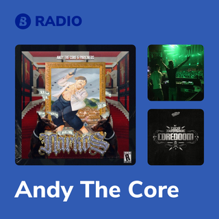 Andy The Core Radio