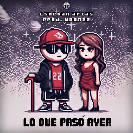 Lo que pasó ayer ft. Moonzz cover art