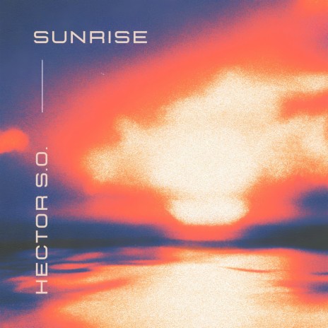 Sunrise (2024 Versión remasterizada)
