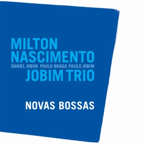 Dias Azuis ft. Jobim Trio cover art