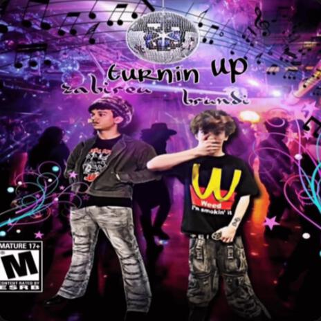 Turnin Up (Sped) ft. brundi