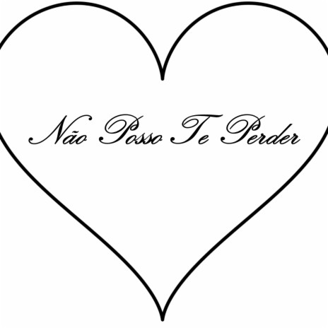 Não Posso Te Perder ft. Jay Montana cover art