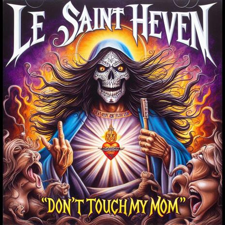 Don't Touch My Mom