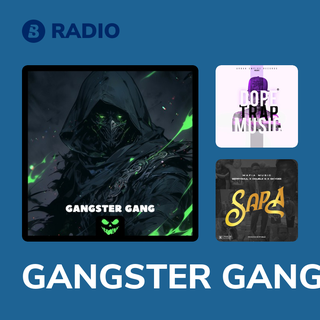 GANGSTER GANG Radio